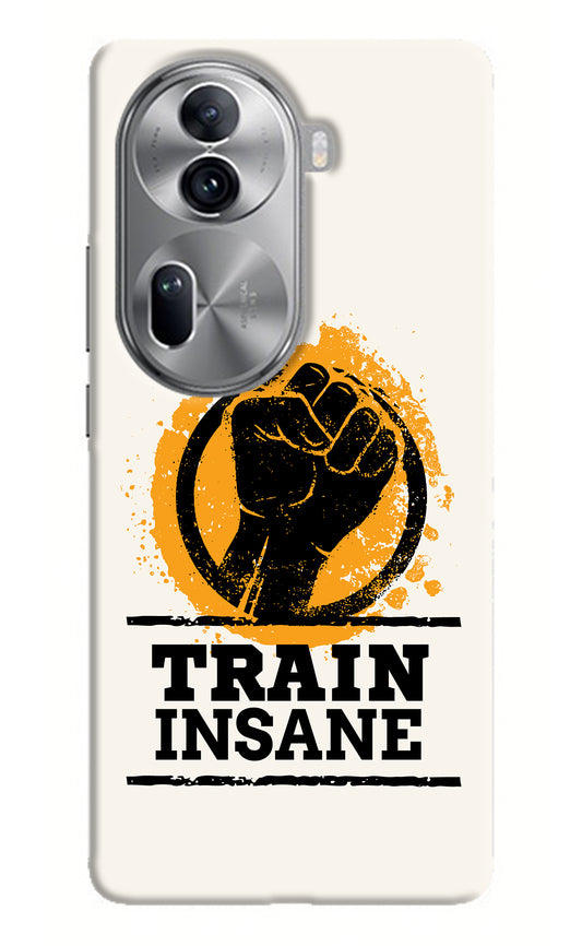 Train Insane Oppo Reno11 Pro 5G Back Cover