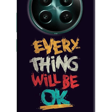 Everything Will Be Ok Realme 12+ 5G Hard Case Back Cover by Casekaro
