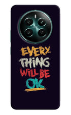 Everything Will Be Ok Realme 12+ 5G Hard Case Back Cover by Casekaro