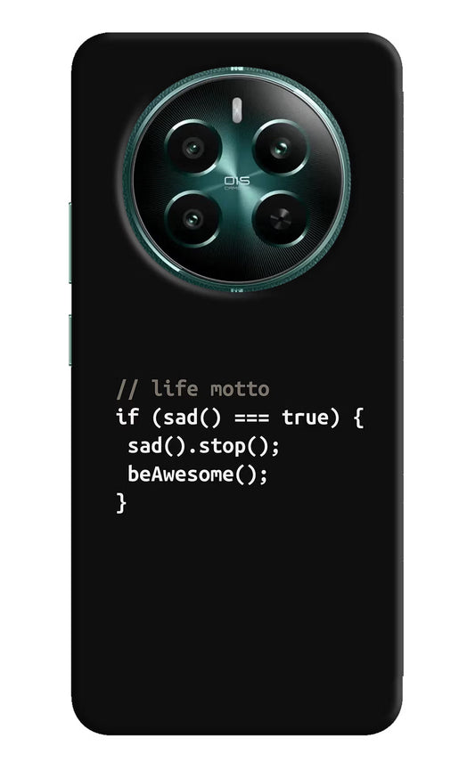 Life Motto Code Realme 12+ 5G Hard Case Back Cover by Casekaro