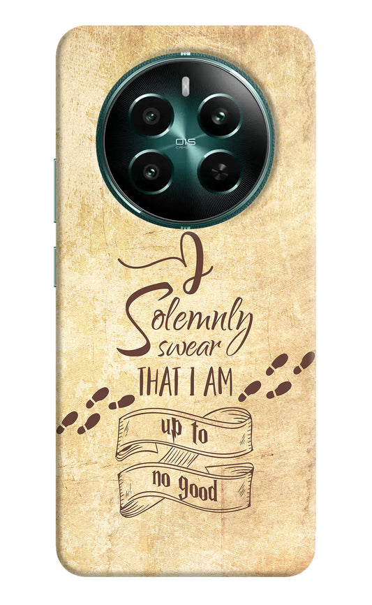 I Solemnly swear that i up to no good Realme 12+ 5G Hard Case Back Cover by Casekaro