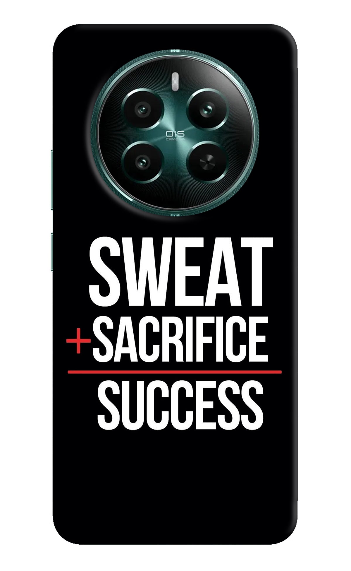 Sweat Sacrifice Success Realme 12+ 5G Back Cover