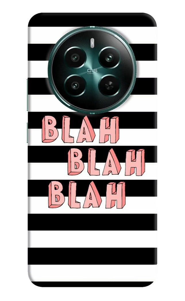 Blah Blah Blah Realme P1 5G Hard Case Back Cover by Casekaro