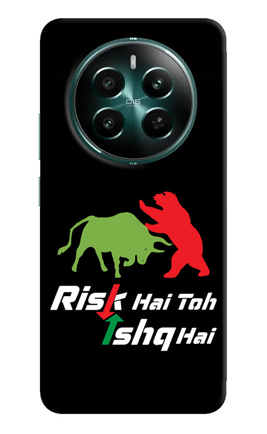 Risk Hai Toh Ishq Hai Realme P1 5G Hard Case Back Cover by Casekaro