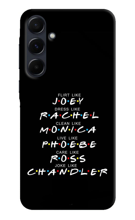 FRIENDS Character Samsung A35 5G Back Cover