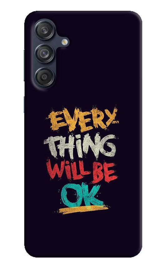 Everything Will Be Ok Samsung M55 5G Hard Case Back Cover by Casekaro