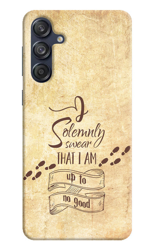 I Solemnly swear that i up to no good Samsung M55 5G Hard Case Back Cover by Casekaro