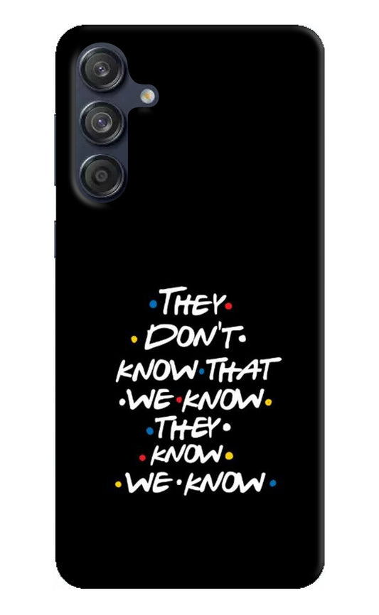 FRIENDS Dialogue Samsung M55 5G Back Cover