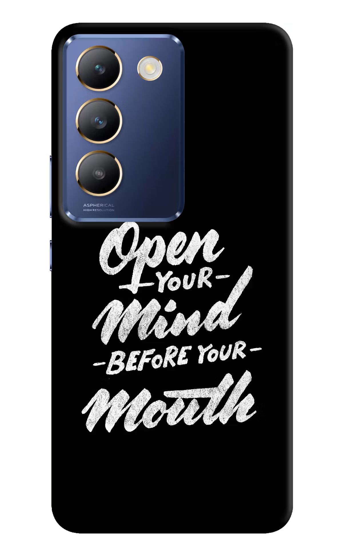 Open Your Mind Before Your Mouth Vivo Y200E 5G/T3 5G Hard Case Back Cover by Casekaro