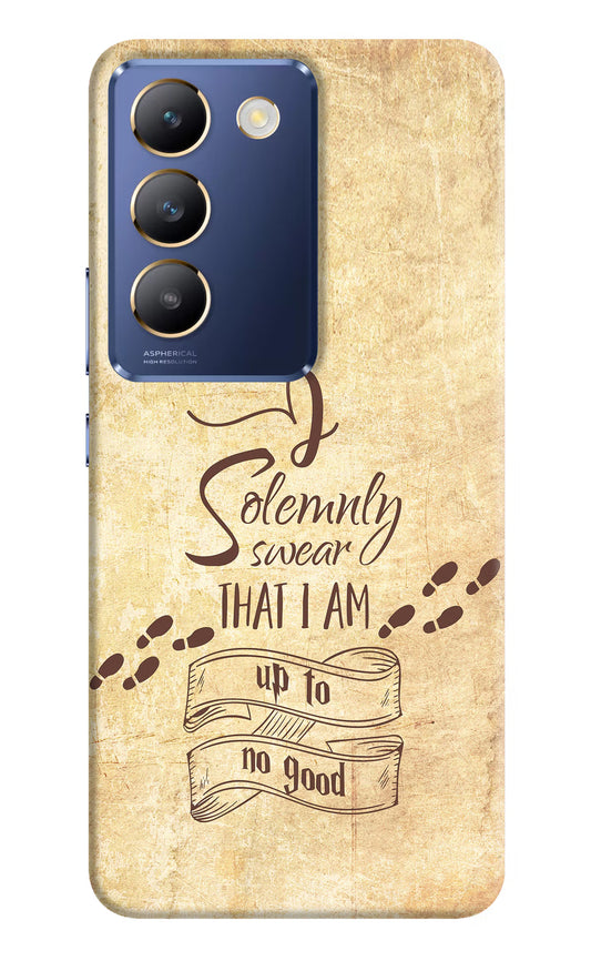 I Solemnly swear that i up to no good Vivo Y200E 5G/T3 5G Hard Case Back Cover by Casekaro