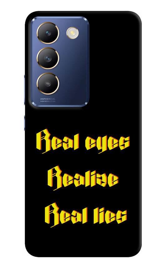 Real Eyes Realize Real Lies Vivo Y200E 5G/T3 5G Back Cover