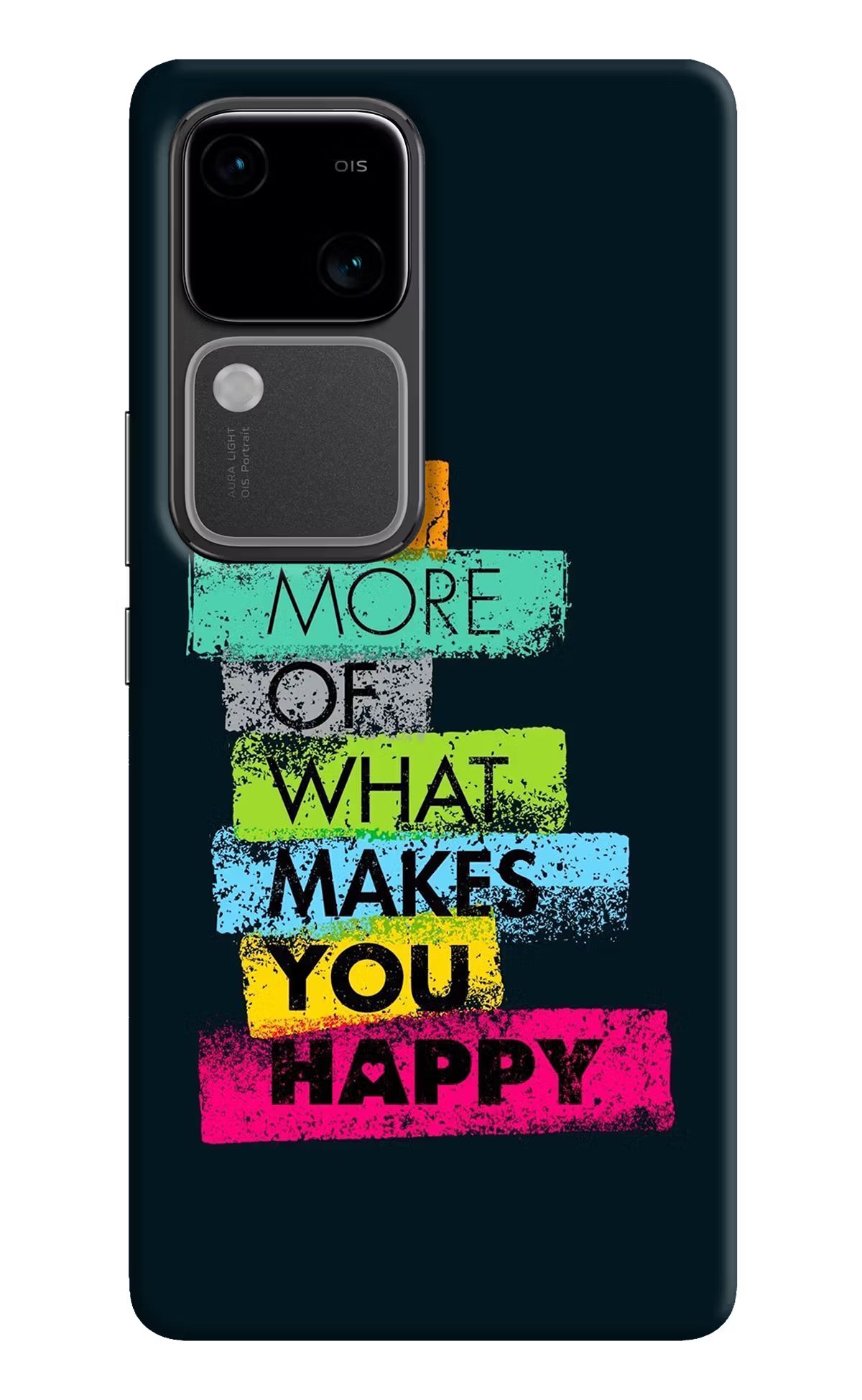 Do More Of What Makes You Happy Vivo V30 5G Hard Case Back Cover by Casekaro
