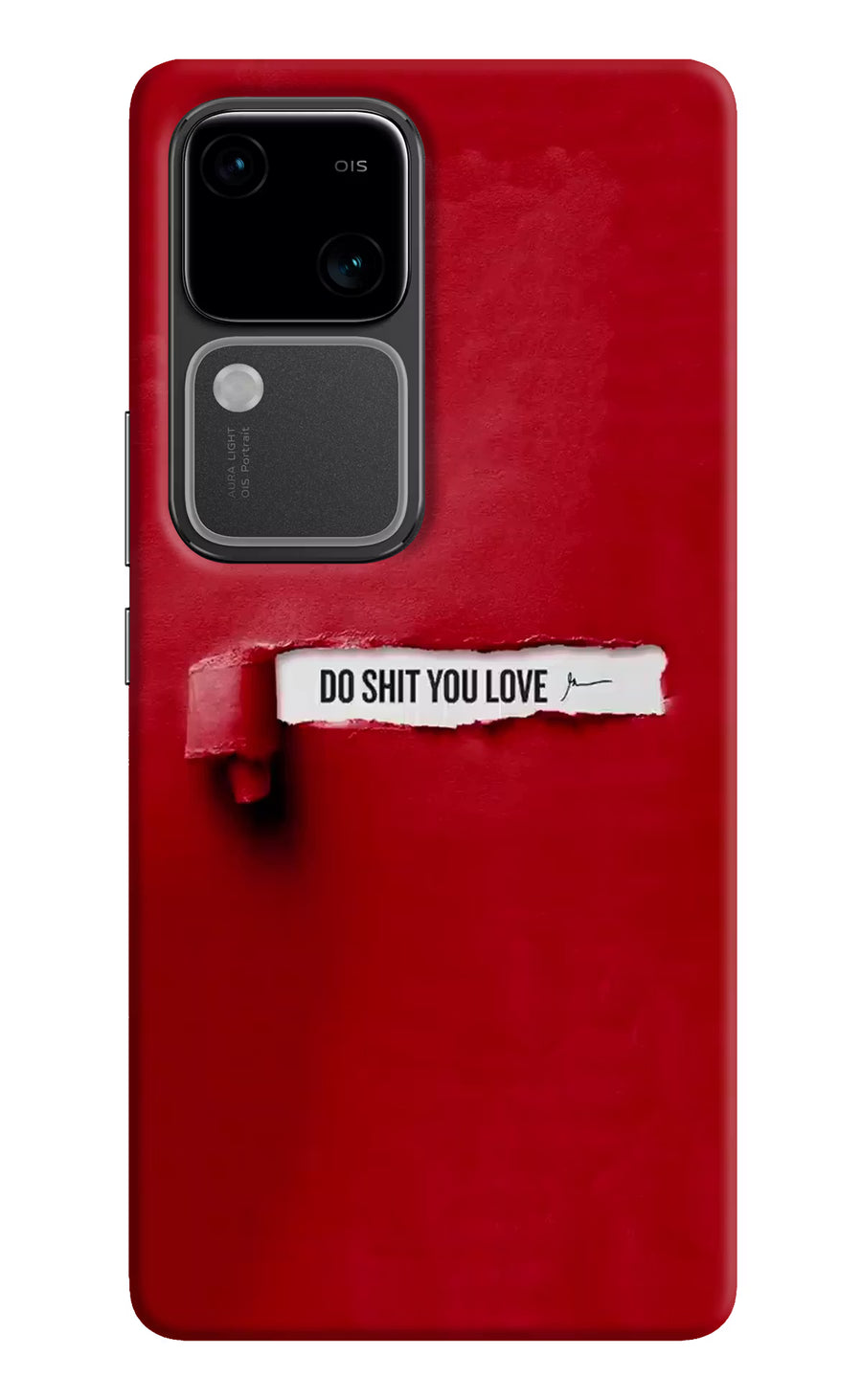 Do Shit You Love Vivo V30 5G Back Cover, Hard case