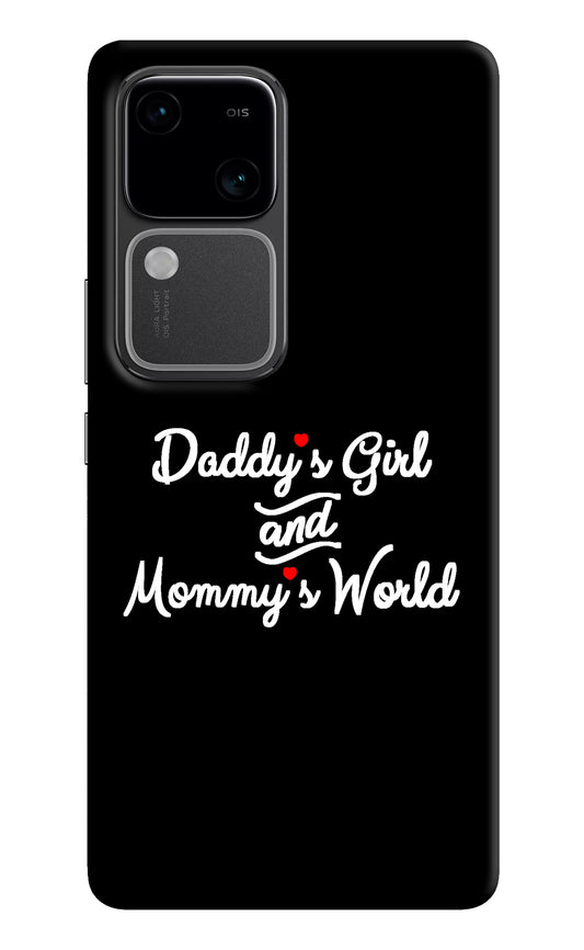 Daddy's Girl and Mommy's World Vivo V30 5G Back Cover