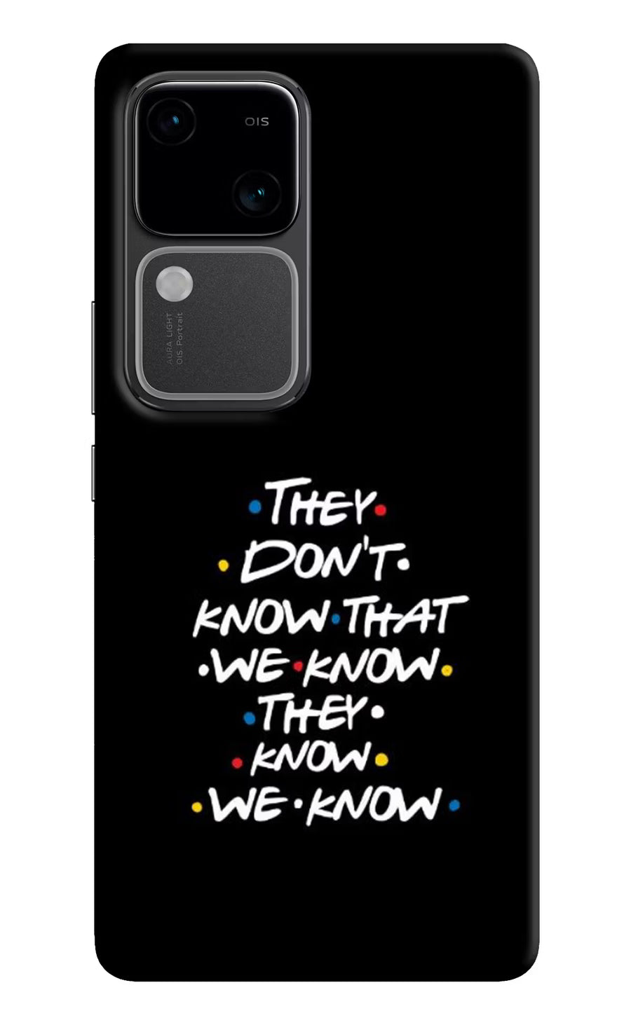 FRIENDS Dialogue Vivo V30 5G Back Cover, Hard case