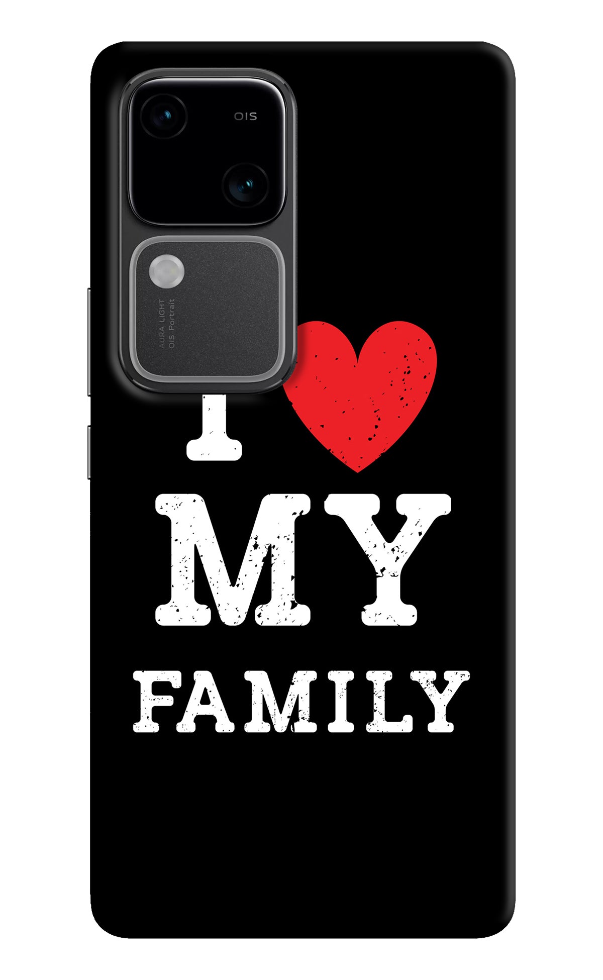 I Love My Family Vivo V30 5G Back Cover