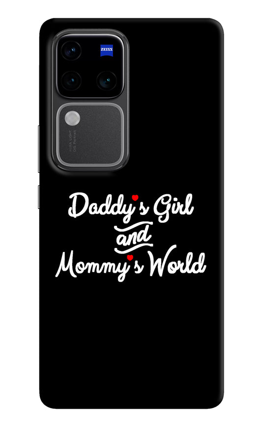 Daddy's Girl and Mommy's World Vivo V30 Pro 5G Back Cover