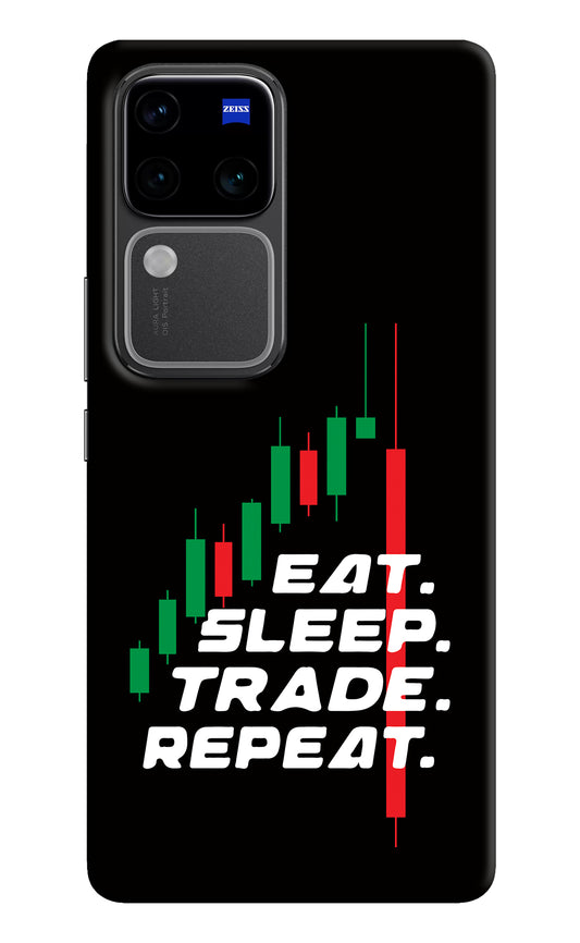 Eat Sleep Trade Repeat Vivo V30 Pro 5G Back Cover