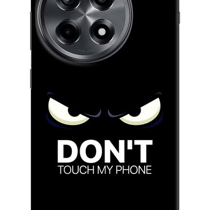 Don'T Touch My Phone OnePlus 12R Hard Case Back Cover by Casekaro