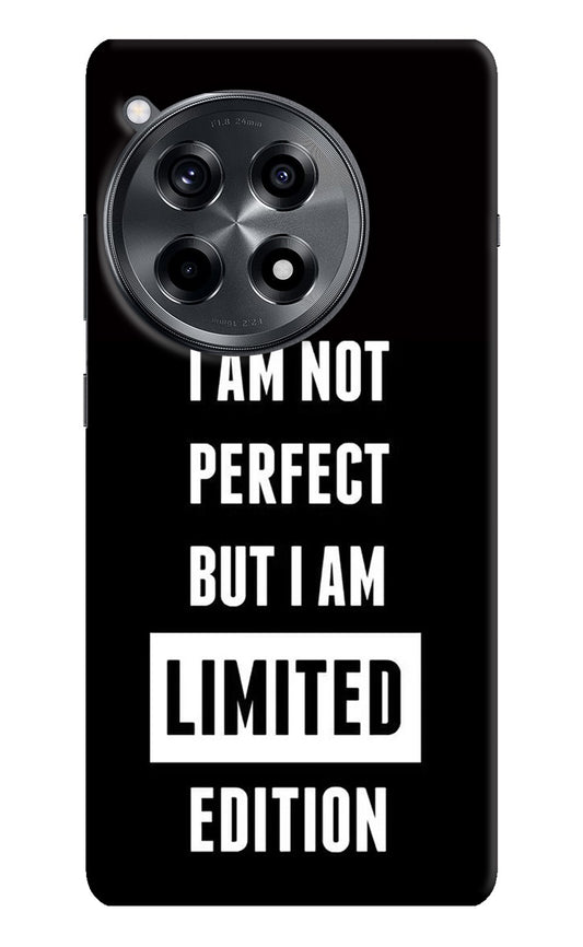 I Am Not Perfect But I Am Limited Edition OnePlus 12R Back Cover