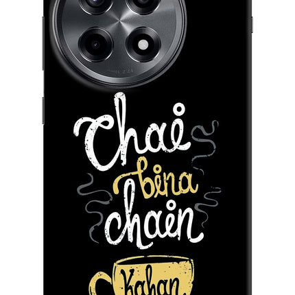 Chai Bina Chain Kaha Re OnePlus 12R Hard Case Back Cover by Casekaro