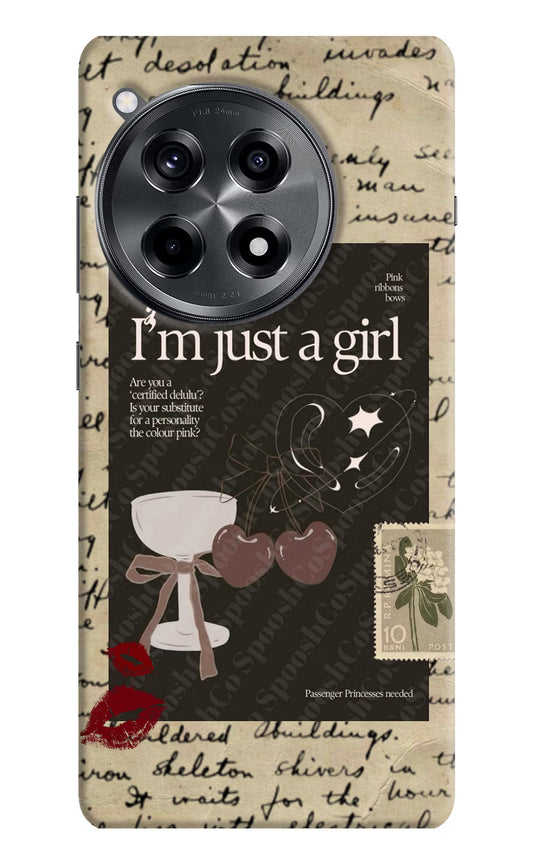 I am just a girl OnePlus 12R Hard Case Back Cover by Casekaro