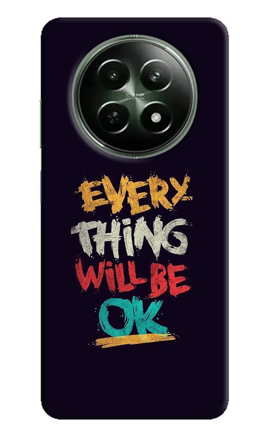 Everything Will Be Ok Realme 12 5G Hard Case Back Cover by Casekaro