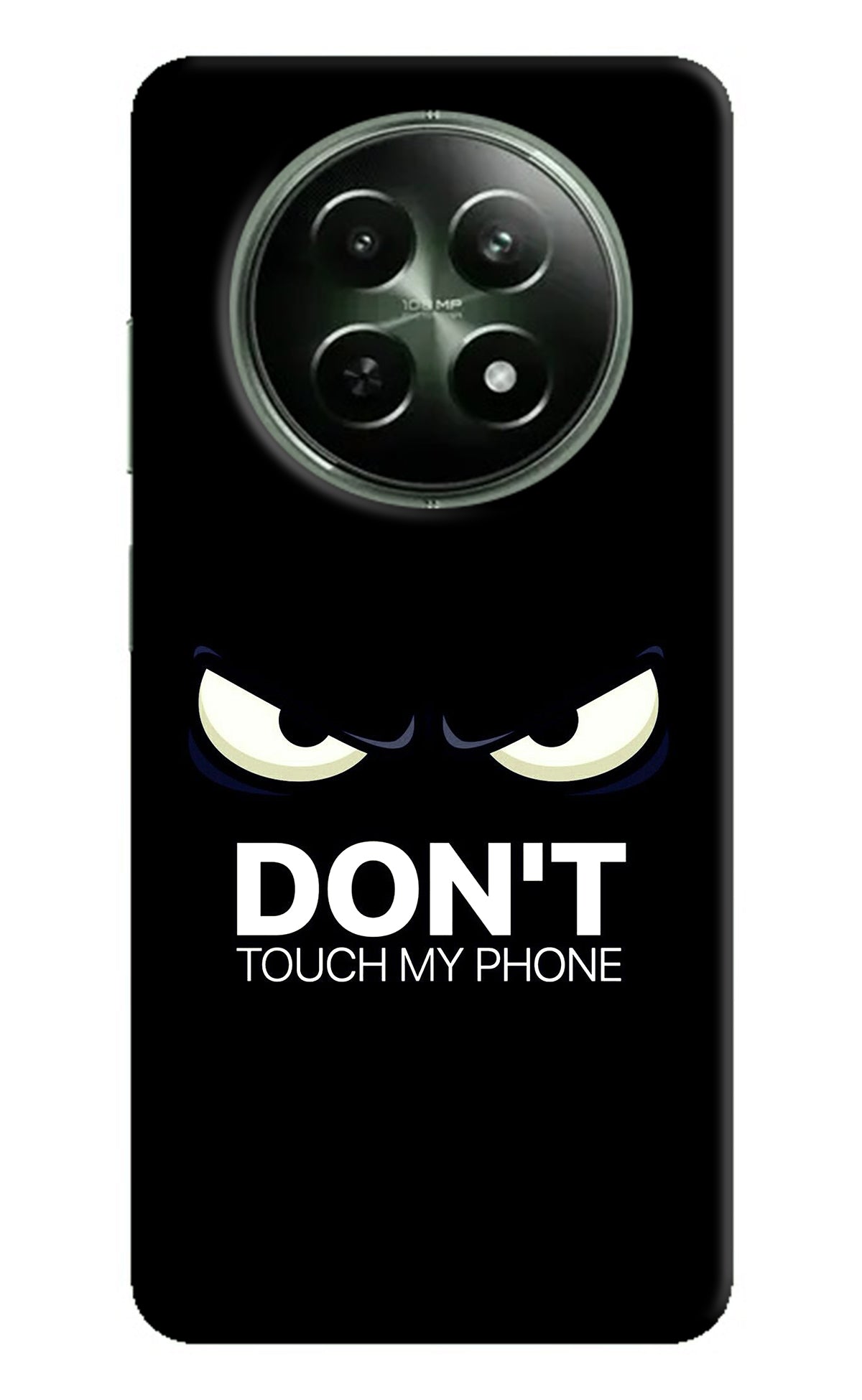 Don'T Touch My Phone Realme 12 5G Back Cover