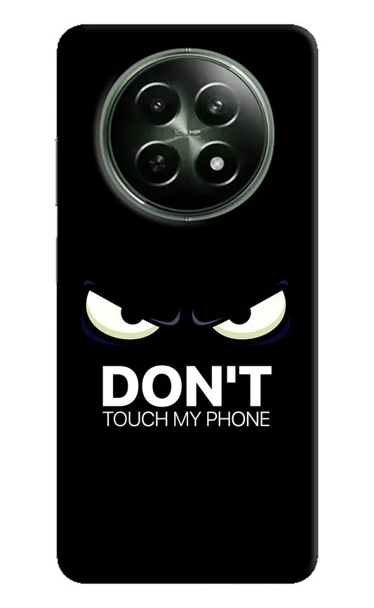 Don'T Touch My Phone Realme 12 5G Hard Case Back Cover by Casekaro