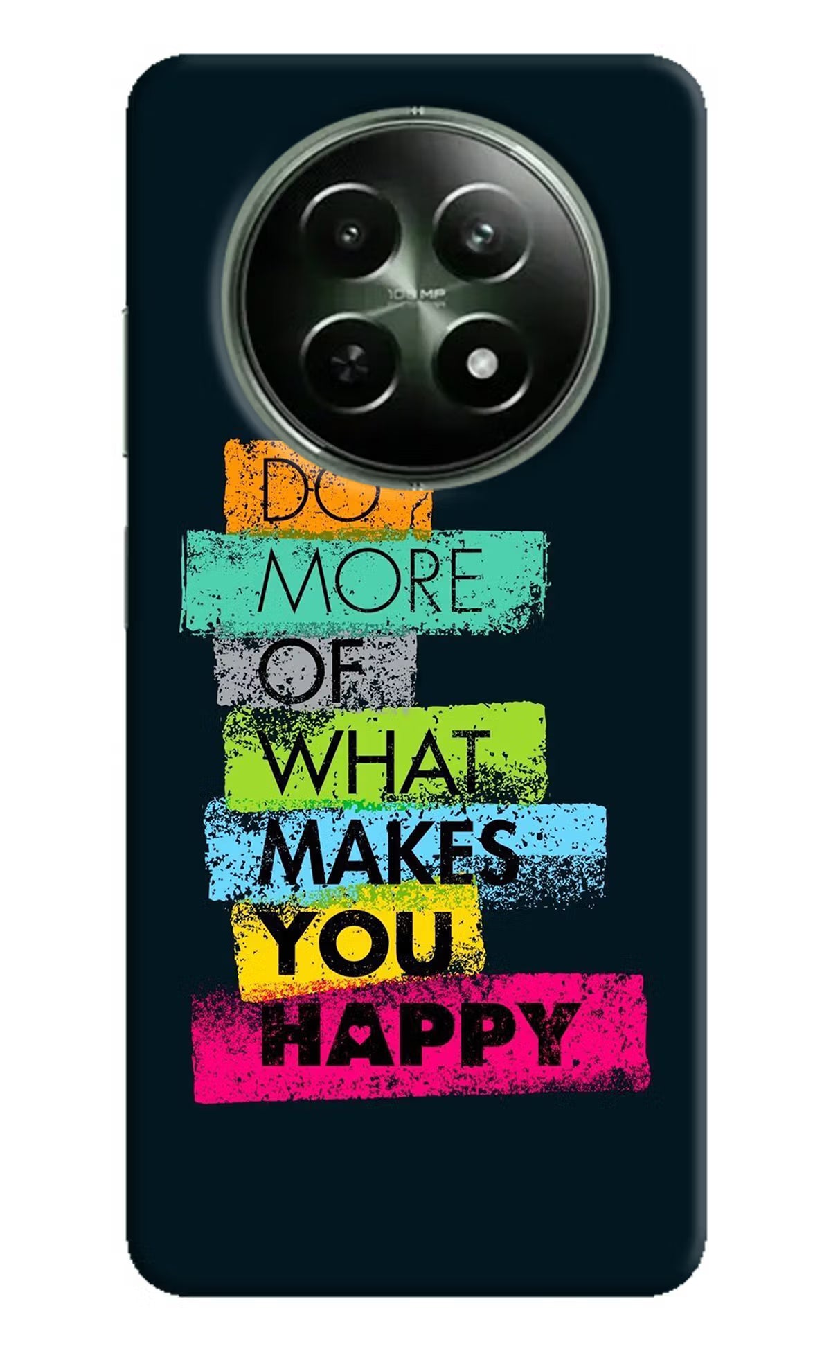 Do More Of What Makes You Happy Realme 12 5G Hard Case Back Cover by Casekaro