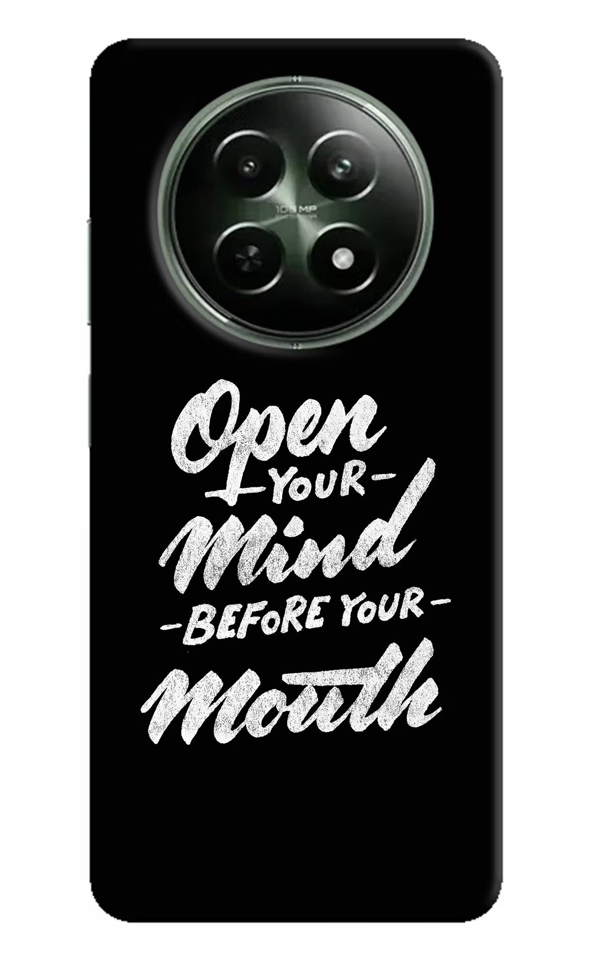 Open Your Mind Before Your Mouth Realme 12 5G Hard Case Back Cover by Casekaro