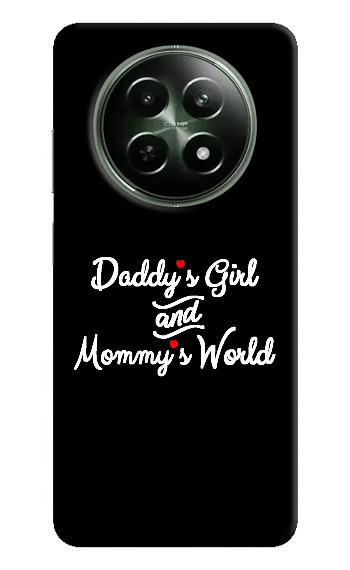 Daddy's Girl and Mommy's World Realme 12 5G Back Cover