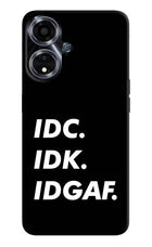 Idc Idk Idgaf Oppo A59 5G Hard Case Back Cover by Casekaro