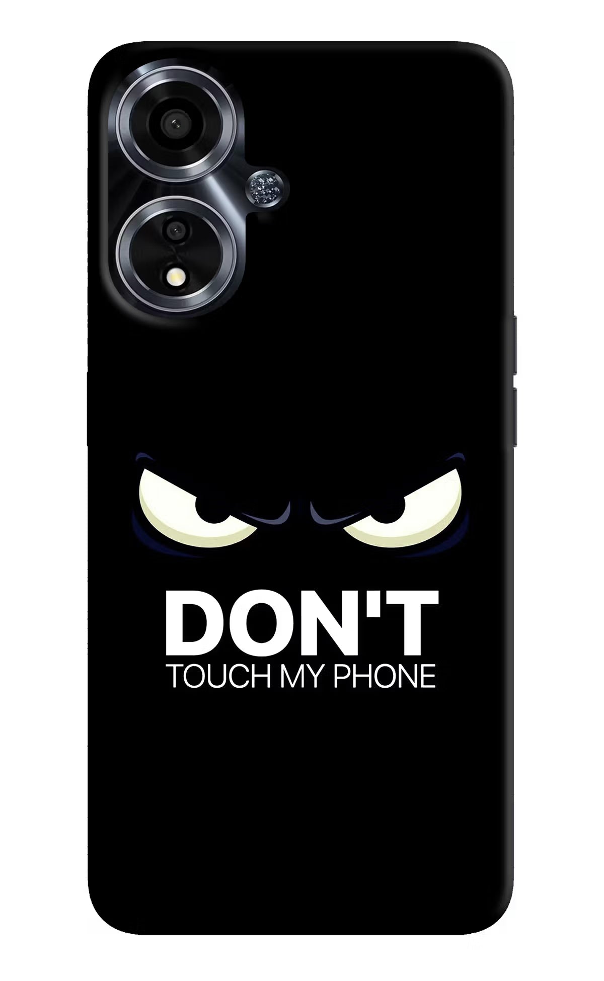 Don'T Touch My Phone Oppo A59 5G Hard Case Back Cover by Casekaro