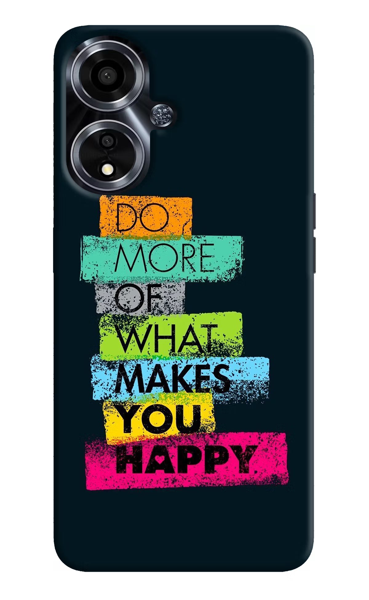 Do More Of What Makes You Happy Oppo A59 5G Hard Case Back Cover by Casekaro
