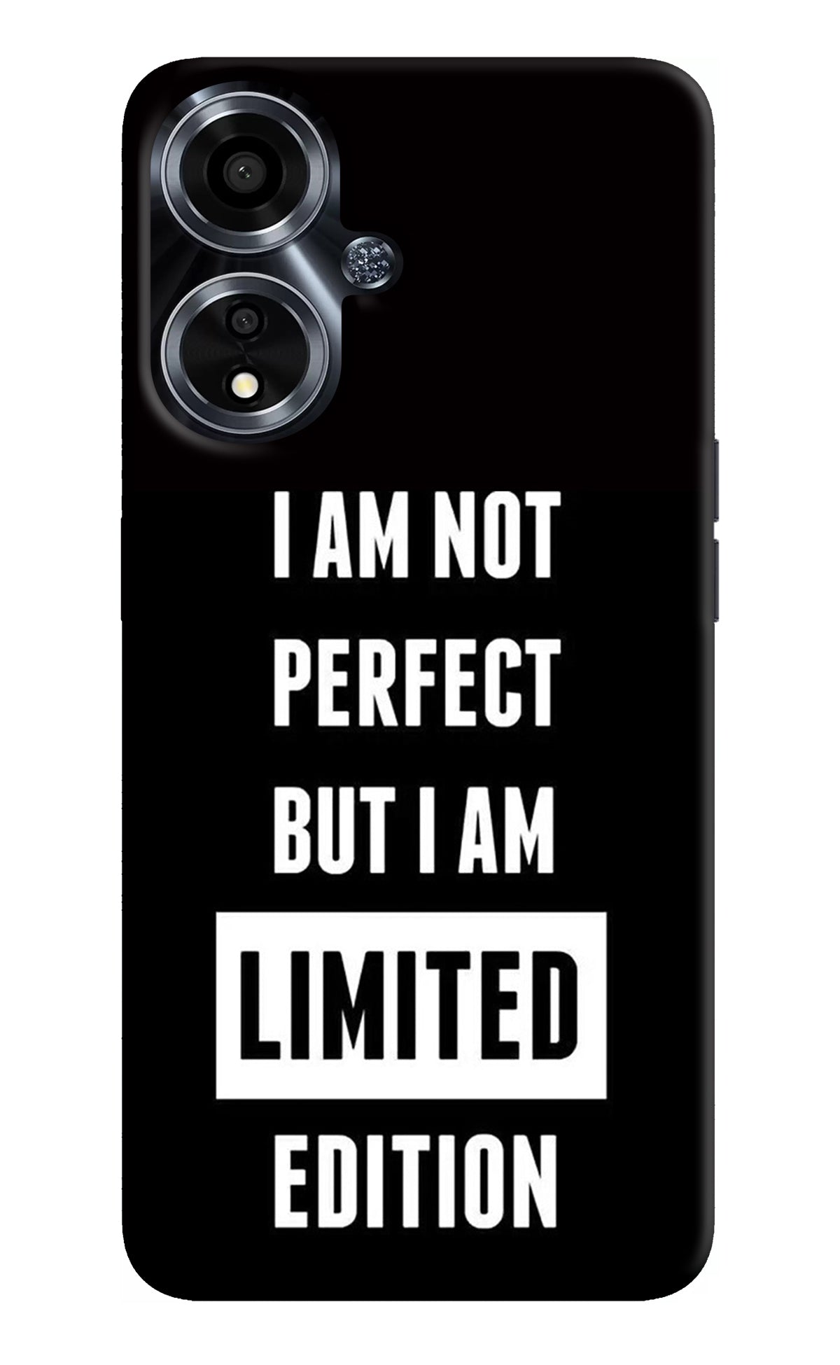 I Am Not Perfect But I Am Limited Edition Oppo A59 5G Back Cover