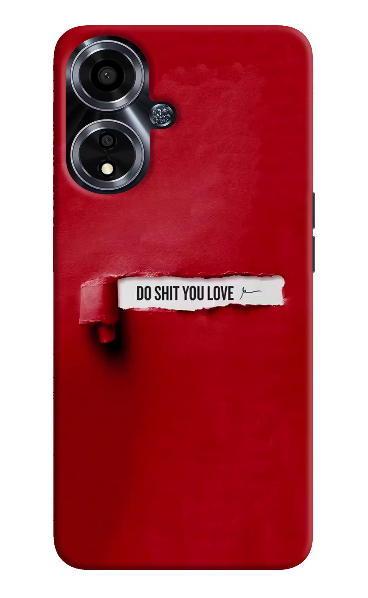 Do Shit You Love Oppo A59 5G Hard Case Back Cover by Casekaro