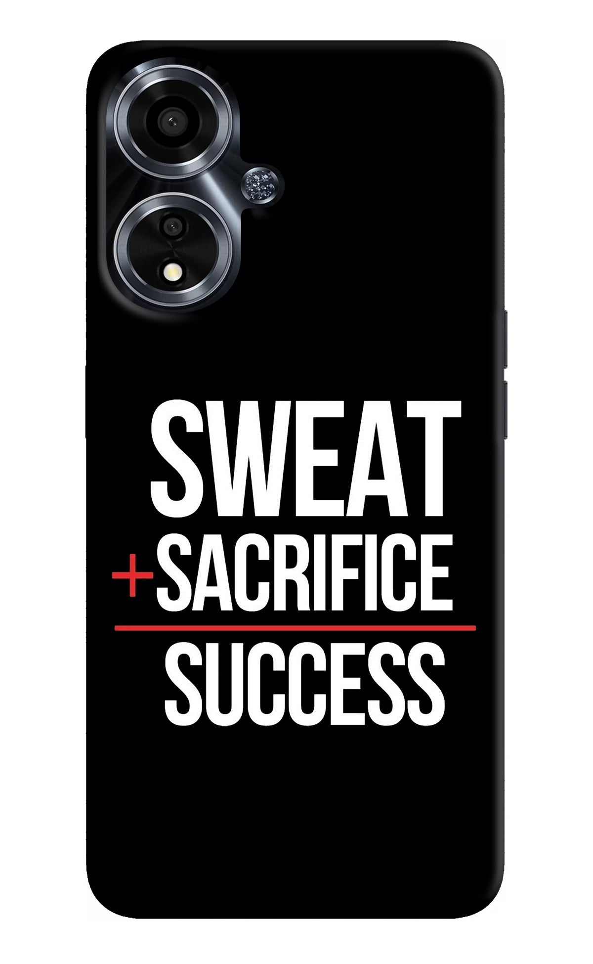 Sweat Sacrifice Success Oppo A59 5G Back Cover