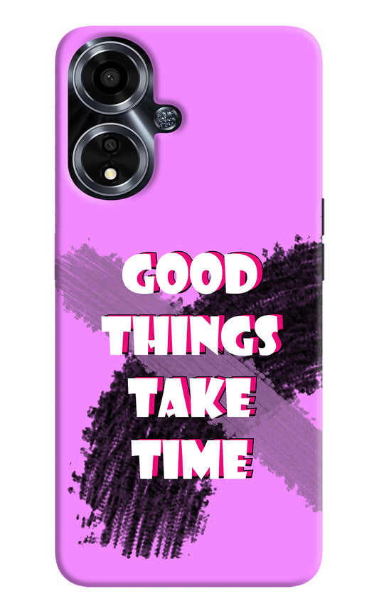 Good Things Take Time Oppo A59 5G Back Cover