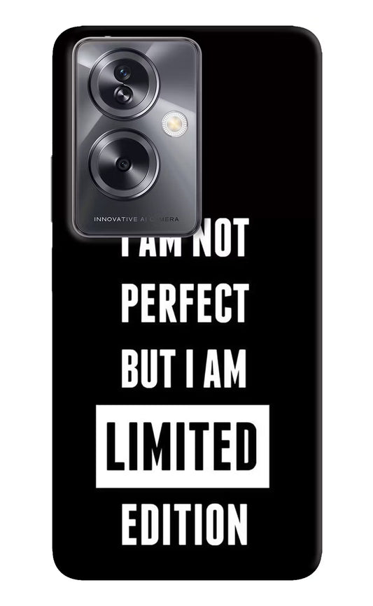 I Am Not Perfect But I Am Limited Edition Oppo A79 5G Hard Case Back Cover by Casekaro