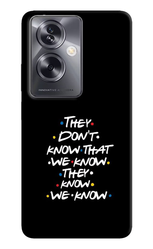 FRIENDS Dialogue Oppo A79 5G Hard Case Back Cover by Casekaro