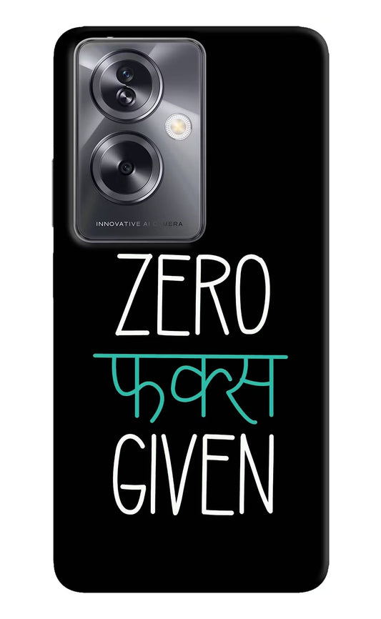 Zero Fucks Given Oppo A79 5G Hard Case Back Cover by Casekaro