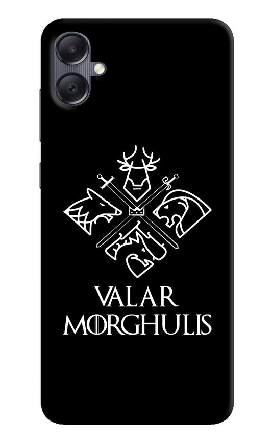 Valar Morghulis | Game Of Thrones Samsung A05 Back Cover