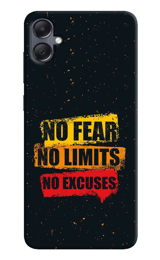 No Fear No Limits No Excuse Samsung A05 Back Cover