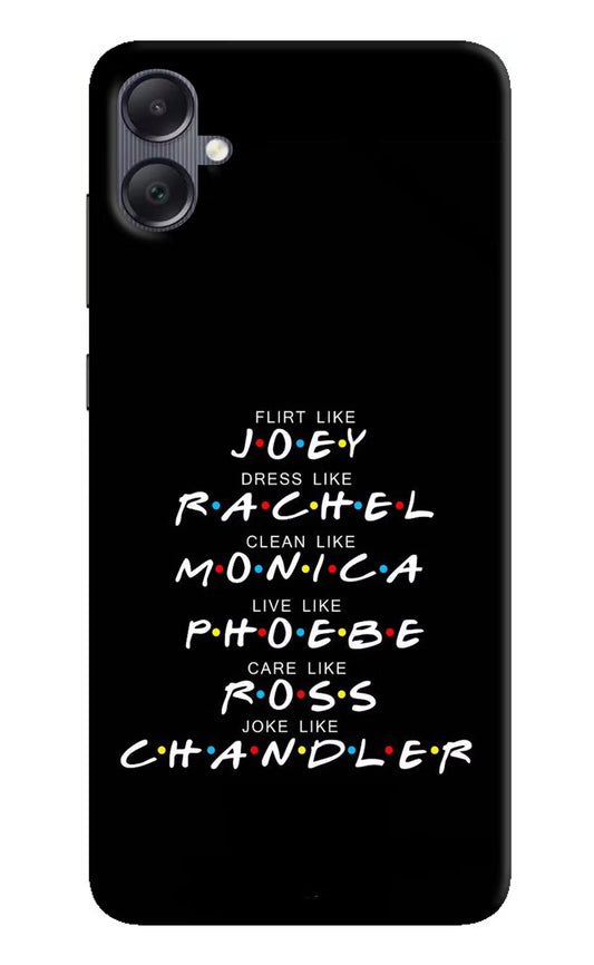 FRIENDS Character Samsung A05 Hard Case Back Cover by Casekaro