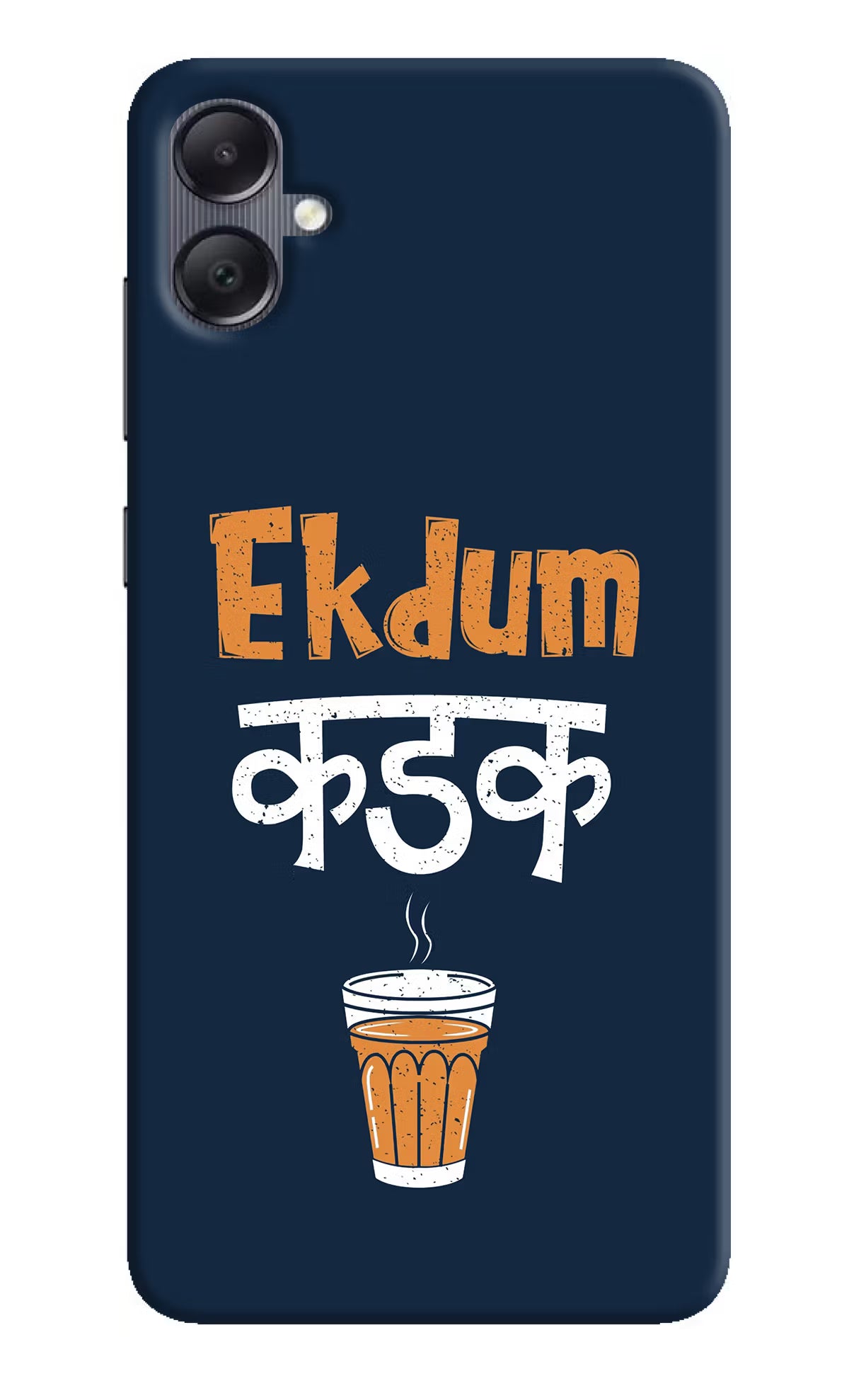 Ekdum Kadak Chai Samsung A05 Hard Case Back Cover by Casekaro