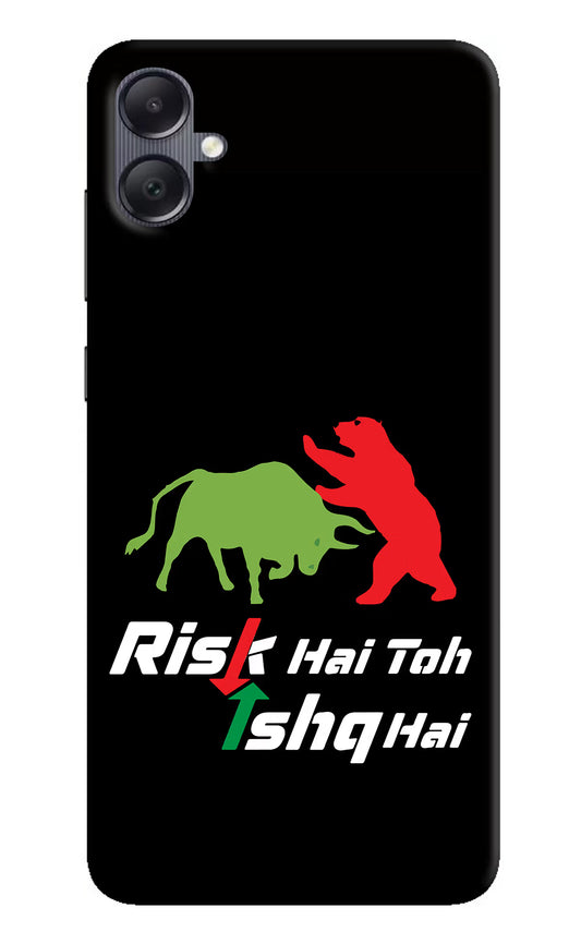 Risk Hai Toh Ishq Hai Samsung A05 Hard Case Back Cover by Casekaro