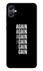 Again Again Gain Samsung A05 Hard Case Back Cover by Casekaro