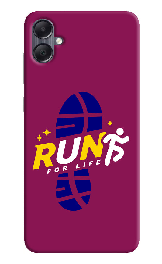 Run for Life Samsung A05 Back Cover