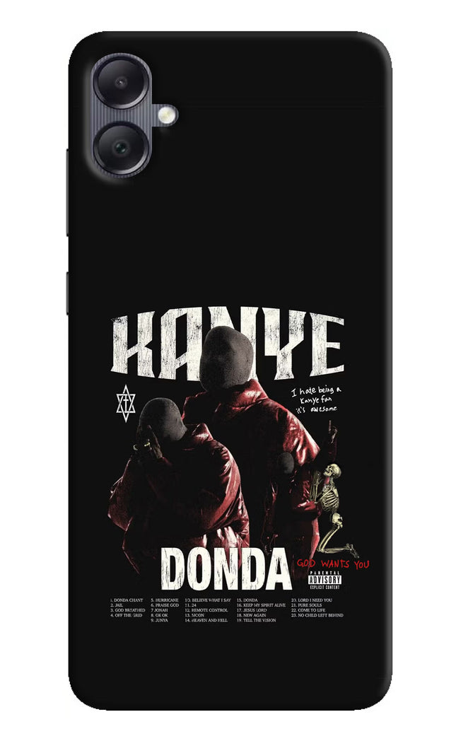 Donda Kanye West Samsung A05 Hard Case Back Cover by Casekaro